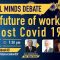 Future of Work in Post COVID 19