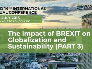 Impact of BREXIT on Globalization and Sustainability PART THREE