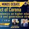 Impact of Corona like pandemics on higher education, research and governance strategies